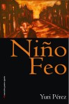'Niño feo' de Yuri Pérez